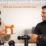 Regalos para novio deportista: ideas para entrenar mejor